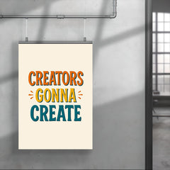 Creators gonna create poster 4