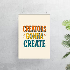 Creators gonna create poster 7