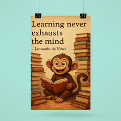 Curious monkey with books inspired by Leonardo da Vinci quote poster 6