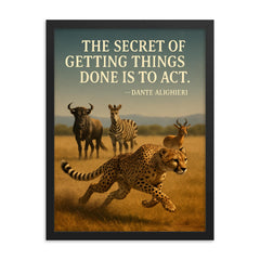 dante alighieri quote cheetah in motion inspiring poster framed print on a plain backdrop in size 18"x24".