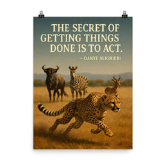 dante alighieri quote cheetah in motion inspiring poster poster on a plain backdrop in size 8"x10".