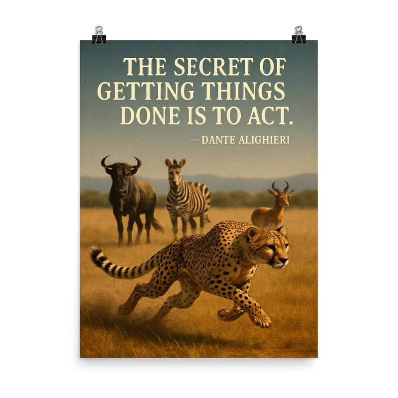 dante alighieri quote cheetah in motion inspiring poster poster on a plain backdrop in size 8