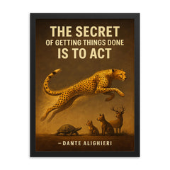 dante quote secret of getting things done nike swoosh cheetah running framed print on a plain backdrop in size 18"x24".