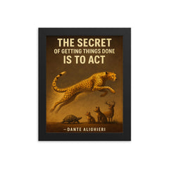 dante quote secret of getting things done nike swoosh cheetah running framed print on a plain backdrop in size 8"x10".