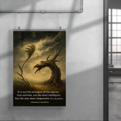 darwin quote not strongest or most intelligent but most responsive to change poster 4