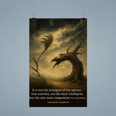 darwin quote not strongest or most intelligent but most responsive to change poster 9