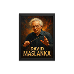 David Maslanka framed print on a plain backdrop in size 12"x16".