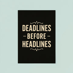 Deadlines before headlines poster 8