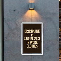 Discipline is self respect in work clothes poster 2