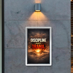 Discipline over drama poster 2