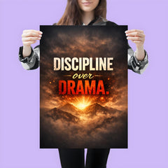 Discipline over drama poster 3