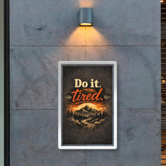 Do it tired poster 2
