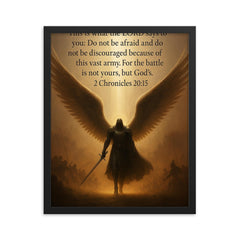 Do not be afraid and do not be discouraged - 2 Chronicles 2015 angel design framed print on a plain backdrop in size 16"x20".