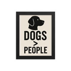 Dogs People framed print on a plain backdrop in size 8"x10".
