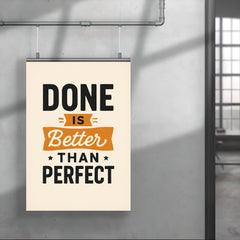 Done is better than perfect poster 4