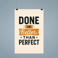 Done is better than perfect poster 9