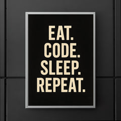 Eat Code Sleep Repeat  poster 5