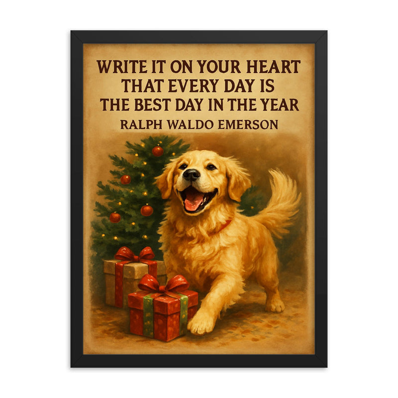 emerson quote every day best day enthusiastic golden retriever framed print on a plain backdrop in size 18