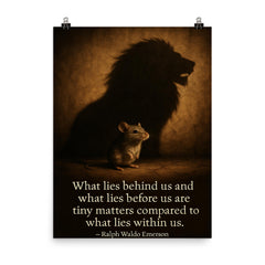 Emerson quote what lies behind before within us inspirational poster on a plain backdrop in size 8"x10".