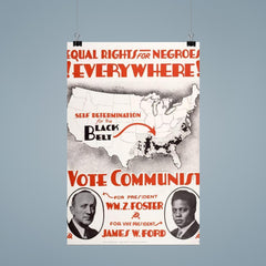 Equal Rights for Negroes Everywhere! USA, 1932 - Map Highlighting Southern Counties with Majority African American Populations poster 9