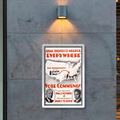 Equal Rights for Negroes Everywhere! Vote Communist! Poster for William Foster, c. 1932 poster 2