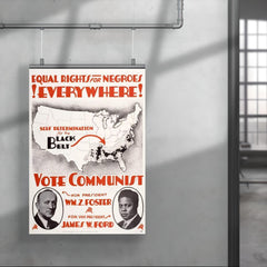 Equal Rights for Negroes Everywhere! Vote Communist! Poster for William Foster, c. 1932 poster 4