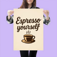 Espresso yourself poster 3
