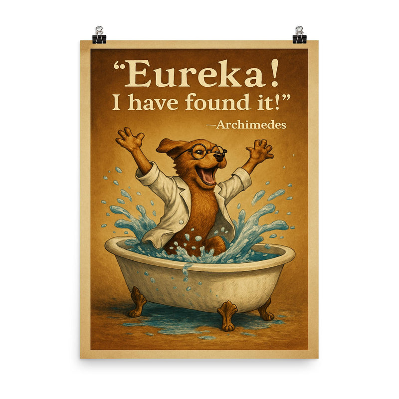 excited scientist dog archimedes eureka jumping from bathtub water displacement poster on a plain backdrop in size 8