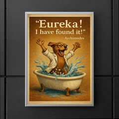 excited scientist dog archimedes eureka jumping from bathtub water displacement poster 5