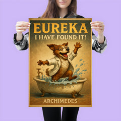 Excited scientist dog jumps from bathtub shouting Eureka like Archimedes discovery poster 3