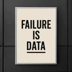 Failure is data poster 5