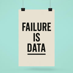 Failure is data poster 6