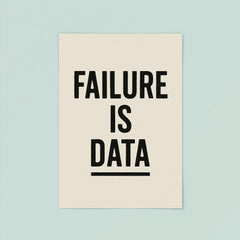 Failure is data poster 8