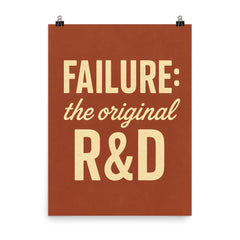 Failure the original R&D poster on a plain backdrop in size 8"x10".