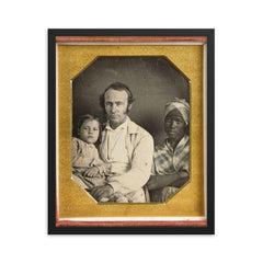 Father, Daughter, and Slave, Circa 1850 framed print on a plain backdrop in size 16"x20".