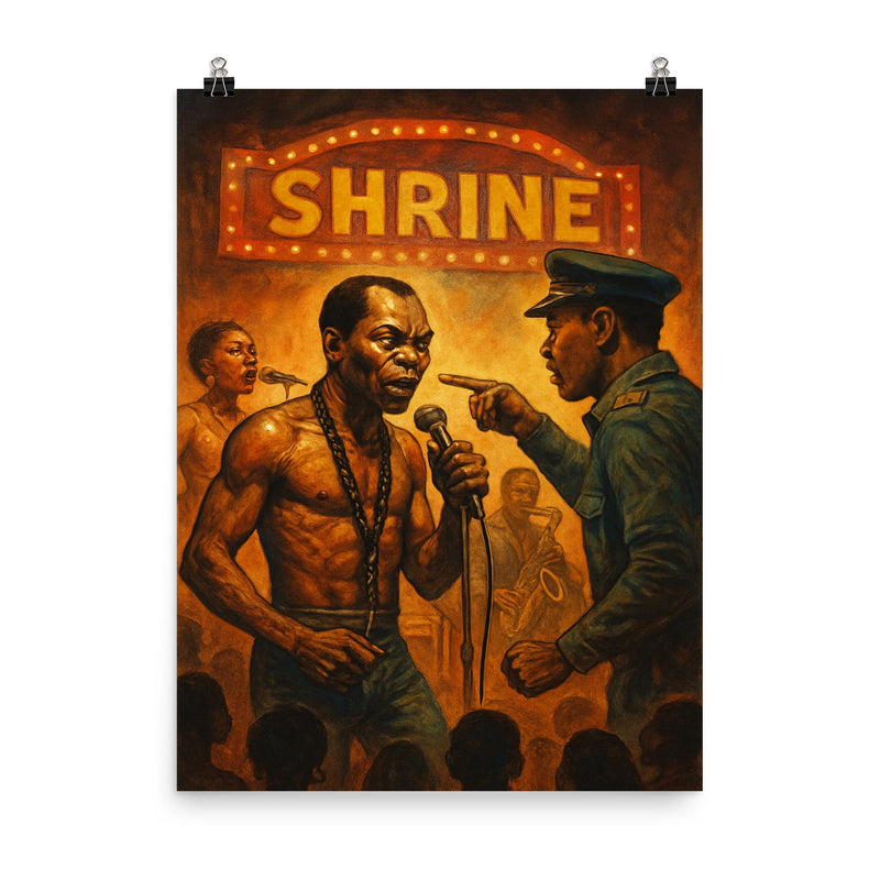 Fela Kuti shrine stage confrontation scene poster on a plain backdrop in size 8