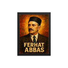Ferhat Abbas framed print on a plain backdrop in size 12"x16".