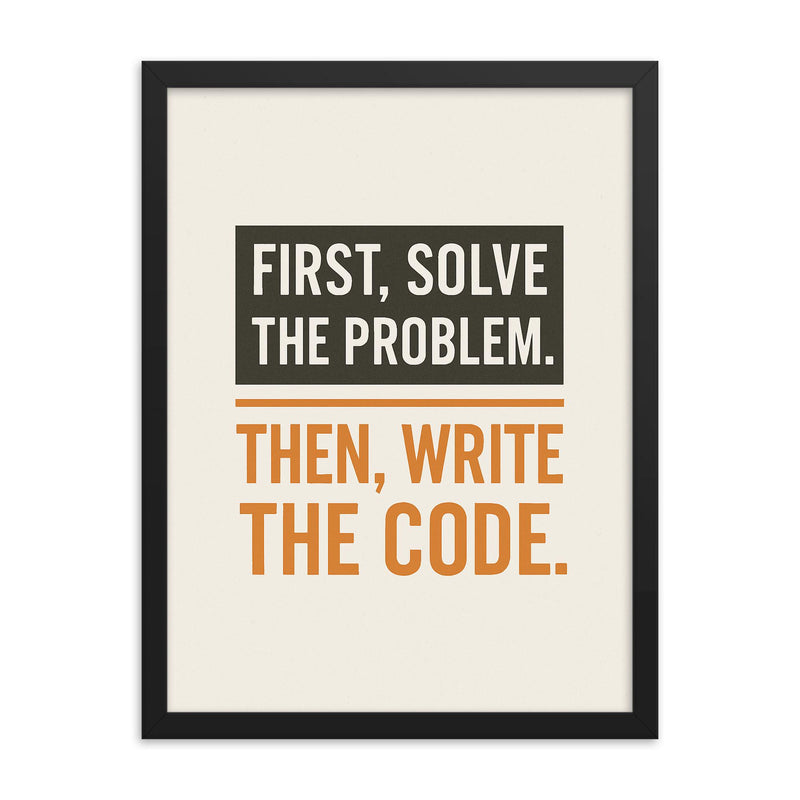 First solve the problem Then write the code framed print on a plain backdrop in size 18