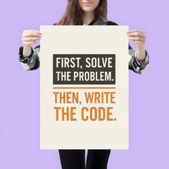 First solve the problem Then write the code poster 3