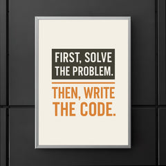 First solve the problem Then write the code poster 5