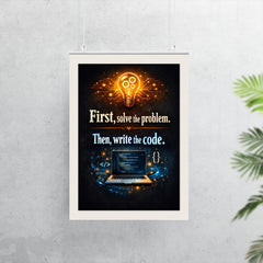 First solve the problem Then write the code poster 7