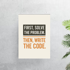 First solve the problem Then write the code poster 7