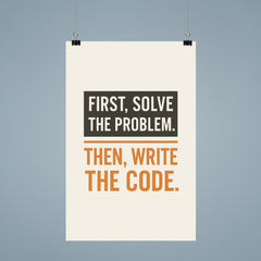 First solve the problem Then write the code poster 9