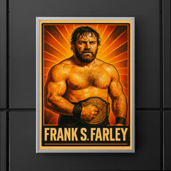 Frank S Farley poster 5