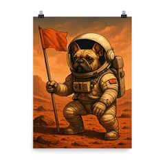 French Bulldog astronaut planting a flag on Mars poster on a plain backdrop in size 8"x10".