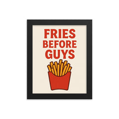 Fries before guys framed print on a plain backdrop in size 8"x10".