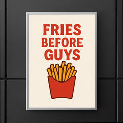 Fries before guys poster 5