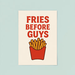Fries before guys poster 8