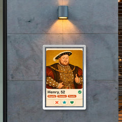 Funny dating app profile of Henry VIII poster 2