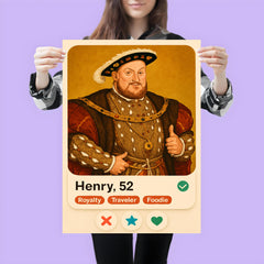 Funny dating app profile of Henry VIII poster 3